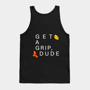 Get A Grip Dude - Bouldering / Climbing Tank Top